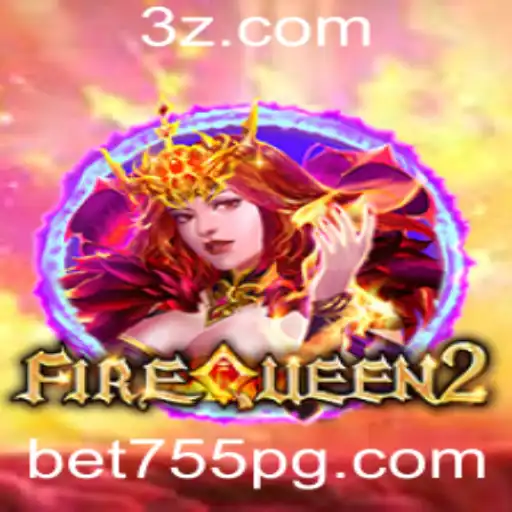 Descubra a Emoção do FireQueen2 com a Plataforma Bet 755